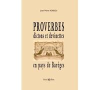Proverbes, Dictons Et Devinettes En Pays De Barèges