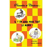 Proverbes et citations : il y en aura pour tout le monde !