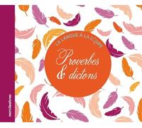 Proverbes Et Dictons
