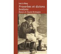 Proverbes et dictons bretons : Basse et Haute-Bretagne