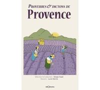Proverbes Et Dictons De Provence