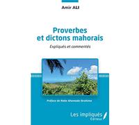 Proverbes et dictons mahorais – Expliqués et commentés – L'Harmattan