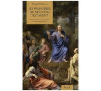 Proverbes Et Maximes Du Nouveau Testament