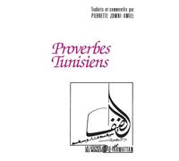 Proverbes tunisiens - Pierrette Jomni-Amiel - L'harmattan - broché - Livre