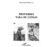 Proverbes Yaka Du Congo