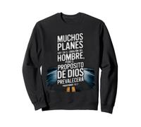 Proverbios 19:21 - Dios Tiene el Control Verse biblique Espagnol Sweatshirt
