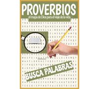 PROVERBIOS: El mapa de Dios para el viaje de la vida
