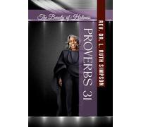 Proverbs 31: The Beauty of Holiness