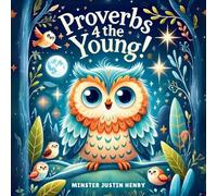 Proverbs 4 The Young!