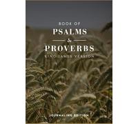 proverbs and psalms journaling bible: Wide Margin Edition for Study, Meditation, and Journaling