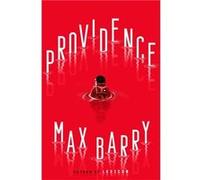 Providence by Max Barry Max Barry (Auteur)