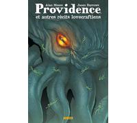 Providence et autres récits Lovecraftiens (Nouvelle édition)