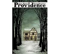 Providence : L'intégrale - Alan Moore - Panini Comics - cartonné - Comics
