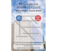 Providence Rhode Island Word Search Puzzle Book: Think you know Providence, Rhode Island? Give this a try. Puzzles for Adults, Seniors and Teens.