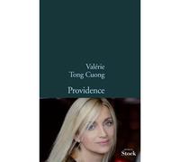 Providence - Valérie Tong Cuong - Stock - broché - Roman