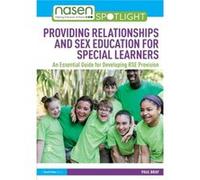 Providing Relationships and Sex Education for Special Learners Paul Bray (Auteur)