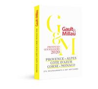 PROVINCES GOURMANDES 2020 PROVENCE - ALPES - COTE D'AZUR - CORSE - MONACO: 667 restaurants et 455 artisans