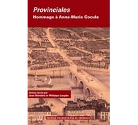 Provinciales: Hommage à Anne-Marie Cocula, 2 volumes