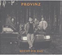 Provinz - 4-Track EP: RElCHT DlR DAS?
