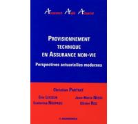 Provisionnement Technique En Assurance Non-Vie - Perspectives Actuarielles Modernes