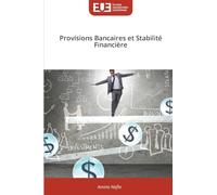 Provisions Bancaires et Stabilité Financière