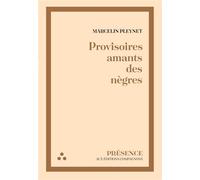 Provisoires amants des nègres - Marcelin Pleynet - Compagnons Editions - broché - Poésie