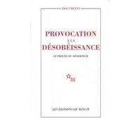 Provocation À La Désobéissance - Le Procès Du Déserteur