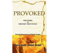 Provoked Ahluwalia, Kiranjit (Auteur)