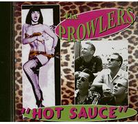 Prowlers - Hot Sauce