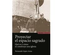 Proyectar El Espacio Sagrado - [Livre en VO] Fernando López Arias (Auteur)