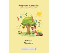 Proyecto Aprendo: Mi Primer Abecedario