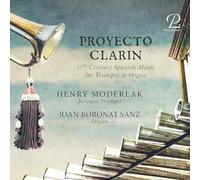 Proyecto Clarin – Musique espagnole du XVIIe siècle pour trompette et orgue – CD