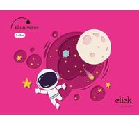Proyecto: Click. El Universo - 5 años