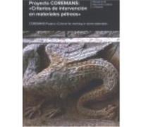 Proyecto Coremans: Criterios De Intervención En Materiales Pétreos - VARIOS Varios (Auteur)