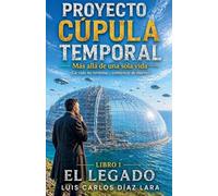 Proyecto Cúpula Temporal