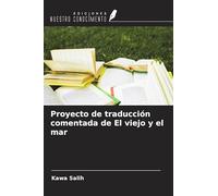 Proyecto de traducción comentada de El viejo y el mar
