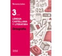 Proyecto Esenciales Oxford. Cuaderno De Ortografía 3º Eso. Lengua Castellana - VV.AA. Vv Aa (Auteur)