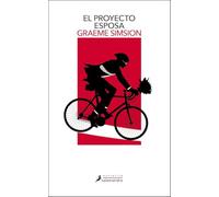 Proyecto Esposa, El (Spanish Edition) (Letras De Bolsillo) by Graeme Simsion (2015-05-28)