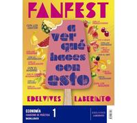 Proyecto: Fanfest 2026. Economía 1 Bachillerato. Libro del alumno + Cuaderno de práctica