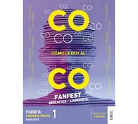 Proyecto: Fanfest 2026. Filosofía 1 Bachillerato. Libro del alumno + Cuaderno de práctica