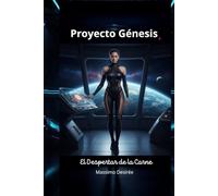 Proyecto Génesis: El Despertar de la Carne