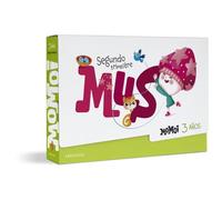 Proyecto Momoi - 3 años : Segundo trimestre: Mus