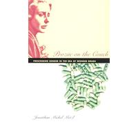 Prozac On The Couch: Prescribing Gender In The Era Of Wonder Drugs