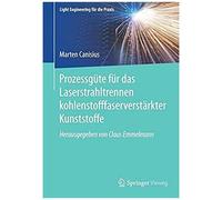 Prozessgüte Für Das Laserstrahltrennen Kohlenstofffaserverstärkter Kunststoffe