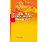 Prozessorientiertes Product Lifecycle Management Scheer, August-Wilhelm,Boczanski, Manfred,Muth, Michael,Schmitz, Willi-Gerd,Segelbacher, Uwe (Auteur)