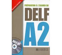 Prparation l'examen du DELF A2 (1CD audio)
