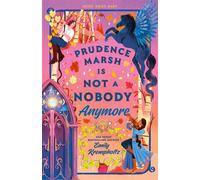 Prudence Marsh is Not a Nobody Anymore - Emily Krempholtz - Sphere - ebook (ePub) - Livre