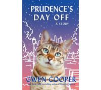 Prudence's Day Off: A Love Saves the Day Story