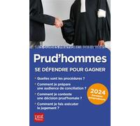 Prud'hommes, se défendre pour gagner 2024 - Brigitte Vert - Prat Eds - broché - Guide