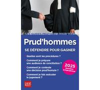 Prud'hommes, se défendre pour gagner 2025 - Brigitte Vert - Prat Eds - broché - Guide